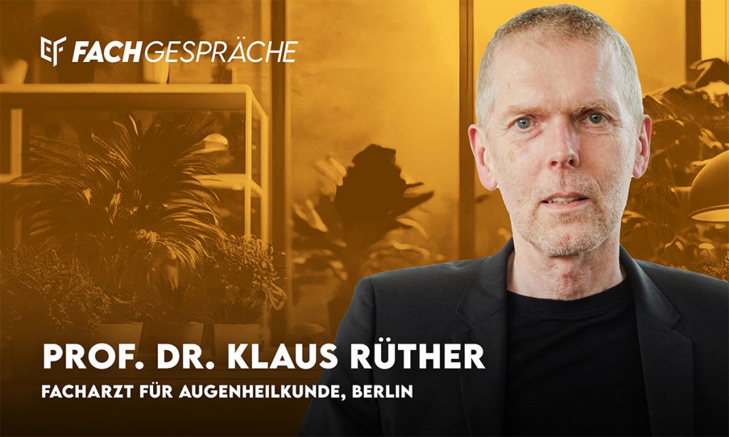 Das Bild zeigt Herrn Prof. Dr. Klaus Rüther, Facharzt für Augenheilkunde, Berlin